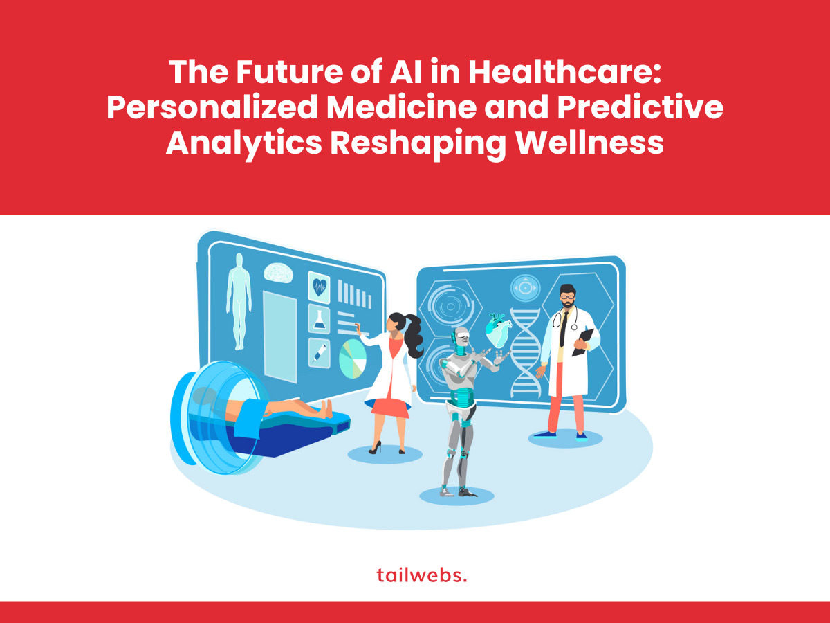The Future of AI in Healthcare: Personalized Medicine and Predictive ...